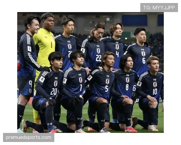 日本队2026世界杯预选赛晋级前景分析 亚洲劲旅能否连续第八次突围 日本队2026世界杯预选赛晋级前景分析 亚洲劲旅能否连续第八次突围